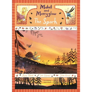 Mabel and Merryglow: The Spark: The Spark