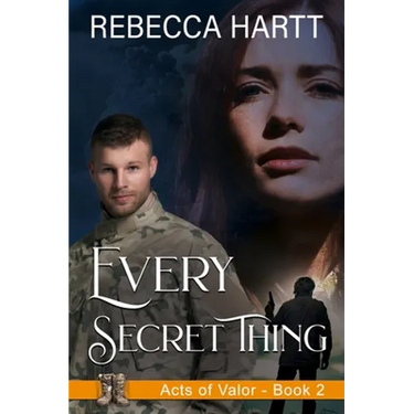 Every Secret Thing: Christian Romantic Suspense