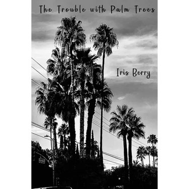 The Trouble with Palm Trees