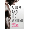 A Dom and His Writer