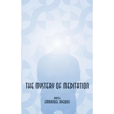 The Mystery of Meditation