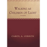 Walking as Children of Light: A Devotional