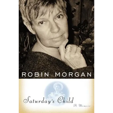 Saturday's Child: A Memoir