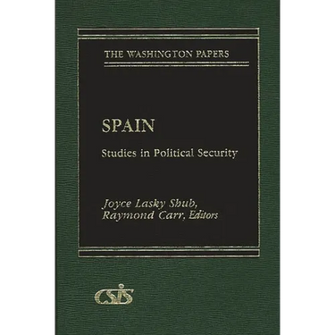 Spain: Studies in Political Security