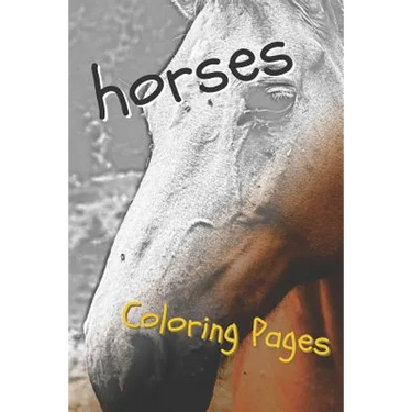 Horses Coloring Sheets: Beautiful Drawings for Adults Relaxation and for Kids
