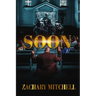 Soon
