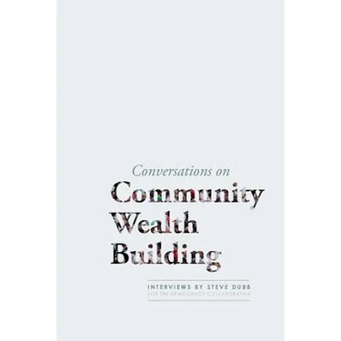 Conversations on Community Wealth Building