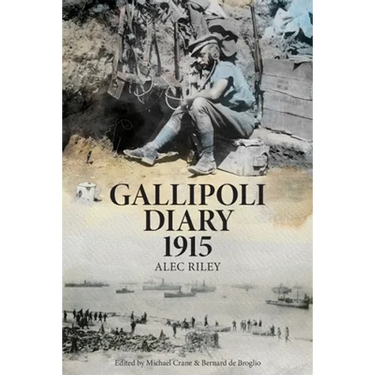 Gallipoli Diary 1915
