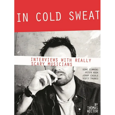 In Cold Sweat: Interviews with Really Scary Musicians