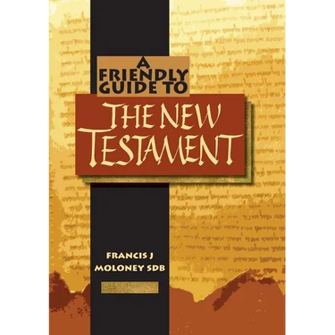 Friendly Guide to the New Testament