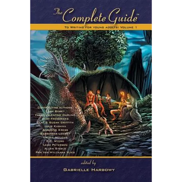 The Complete Guide to Writing for Young Adults
