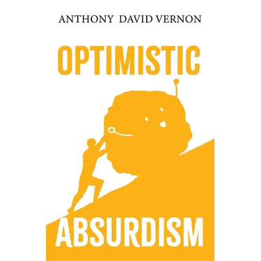 Optimistic Absurdism