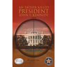 My Father Killed President John F. Kennedy: A Memoir: Revised Edition