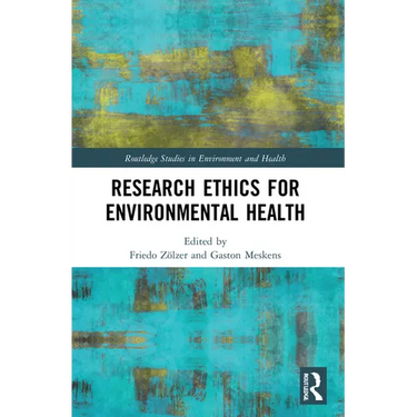 Research Ethics for Environmental Health