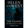 Helen Of The West: Bloodline Of The Tide