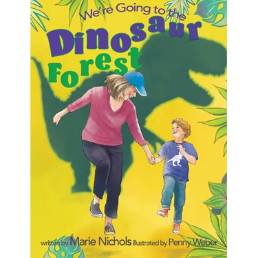 We're Going to the Dinosaur Forest