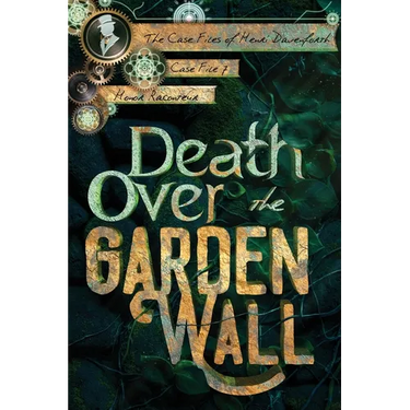 Death Over the Garden Wall