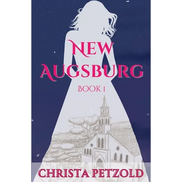 New Augsburg: Book 1