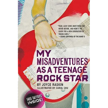 My Misadventures as a Teenage Rock Star