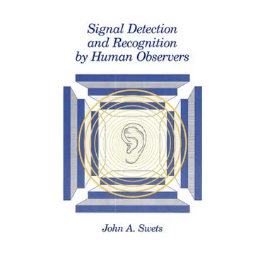Signal Detection and Recognition by Human Observers