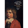The Visual Worlds of Life Writing: Portraits and Biographies in England, C. 1660 to 1750