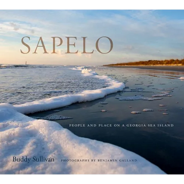 Sapelo: People and Place on a Georgia Sea Island
