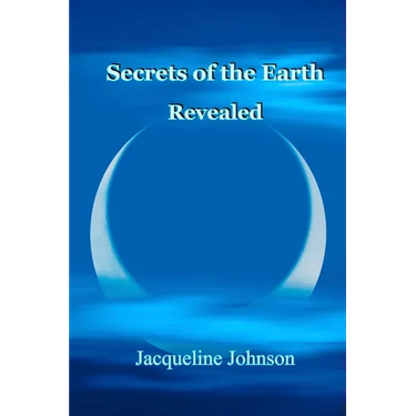 Secrets of the Earth Revealed