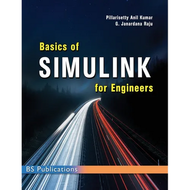 Basics of SIMULINK for Engineers