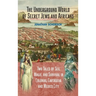 The Underground World of Secret Jews and Africans: Two Tales of Sex, Magic, and Survival in Colonial Cartagena and Mexico City