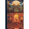 The Akathist Hymn and Little Compline