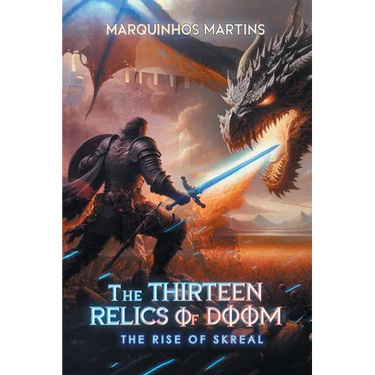 The Thirteen Relics of Doom: The Rise of Skreal