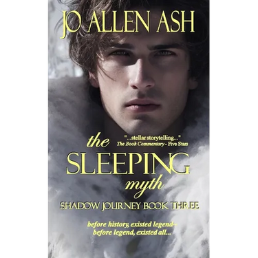 The Sleeping Myth - Shadow Journey Series Book Three