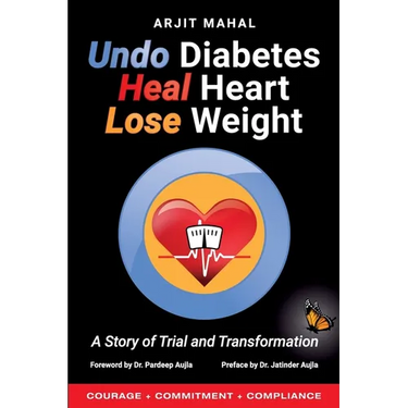 Undo Diabetes Heal Heart Lose Weight