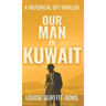 Our Man In Kuwait