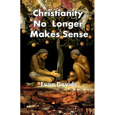 Christianity No Longer Makes Sense