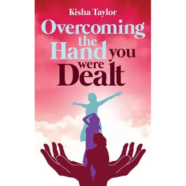 Overcoming the Hand You Were Dealt