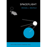 Spaceflight: A Concise History