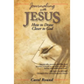 Journaling with Jesus: How to Draw Closer to God