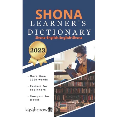 Shona Learner's Dictionary: Shona-English, English-Shona