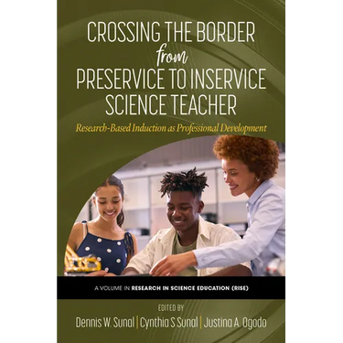 Crossing the Border from Preservice to Inservice Science Teacher: Research-Based Induction as Professional Development