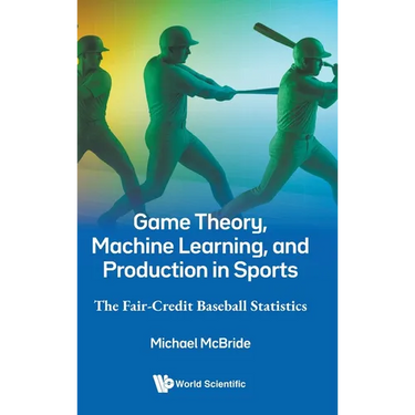 Game Theory, Machine Learning, and Production in Sports
