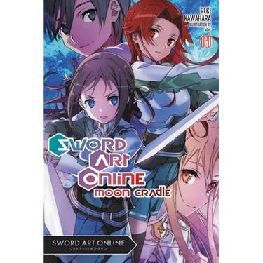 Sword Art Online 20 (Light Novel): Moon Cradle Volume 20