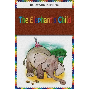 The Elephant's Child