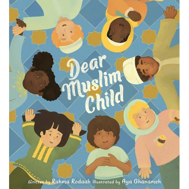 Dear Muslim Child