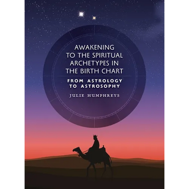 Awakening to the Spiritual Archetypes in the Birth Chart: From Astrology to Astrosophy