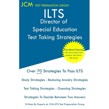 ILTS Director of Special Education - Test Taking Strategies