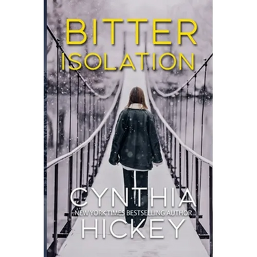 Bitter Isolation