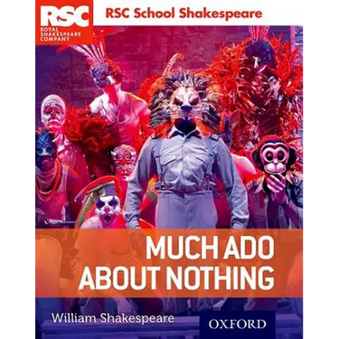 Rsc School Shakespeare Much ADO about Nothing
