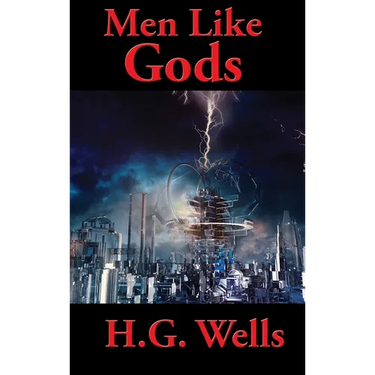 Men Like Gods: A Positronic Book
