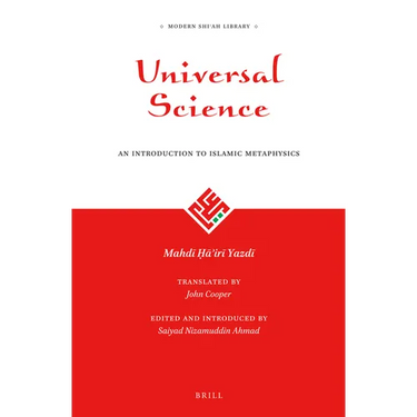 Universal Science: An Introduction to Islamic Metaphysics